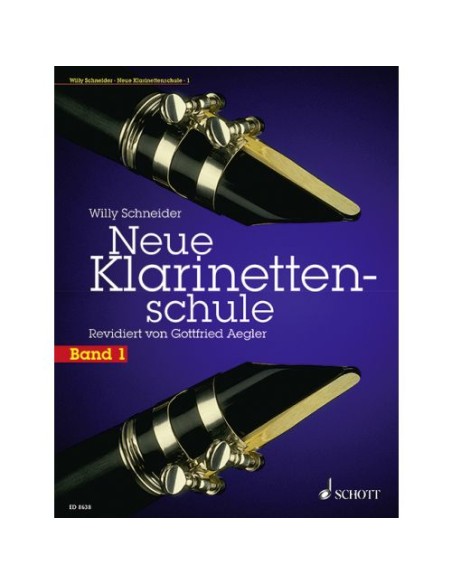 SCHNEIDER W.-New 1st School (Method) for Clarinet (Aegler)
