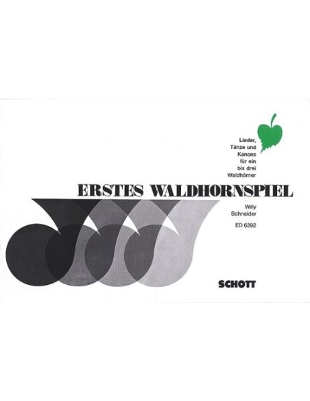 SCHNEIDER W.-Erste Übungen für 1, 2 oder 3 Hörner