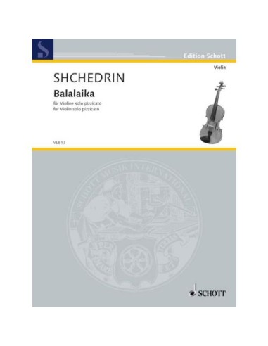 SCHEDRIN R.-Balalaika (1998) pour violon