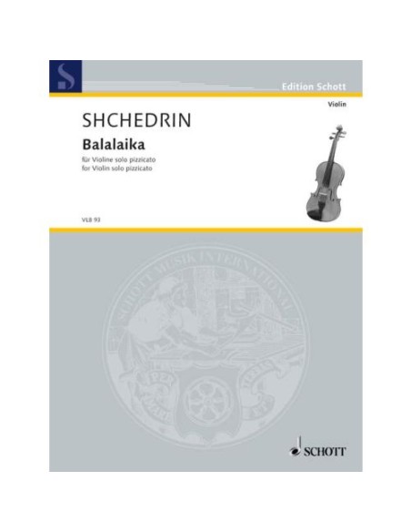 SCHEDRIN R.-Balalaika (1998) pour violon