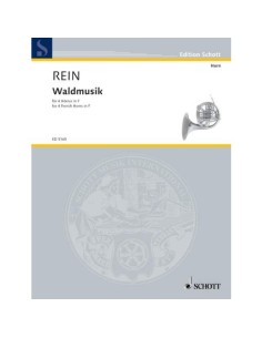 REIN W.-Waldmusik per 4 corna