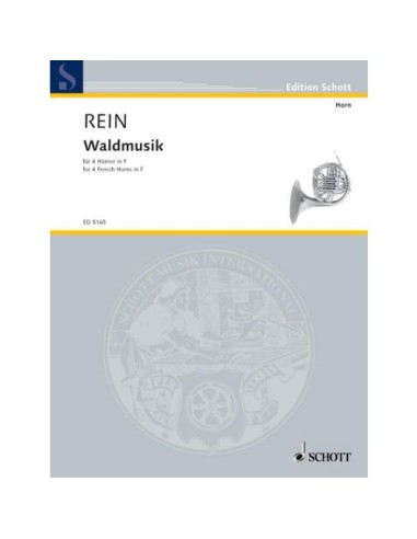 REIN W.-Waldmusik per 4 corna