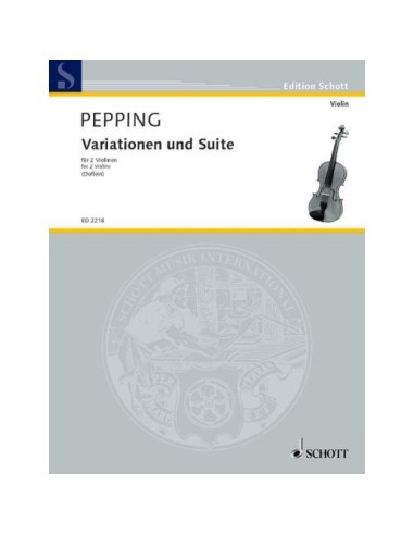 PEPPING E.-Variazioni e Suite per 2 Violini