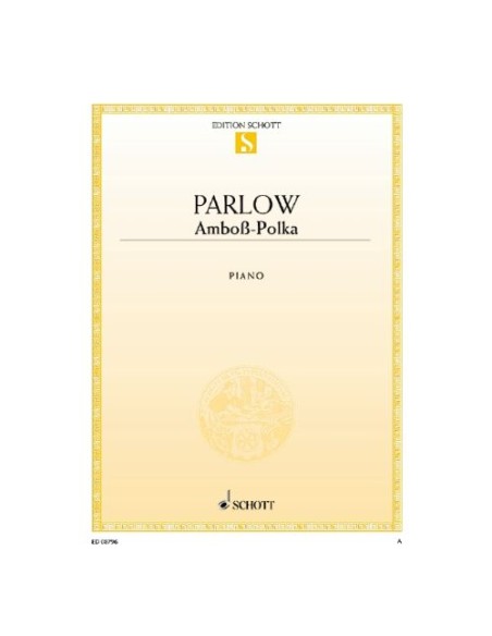 PARLOW A.-Amboss Polka per Pianoforte