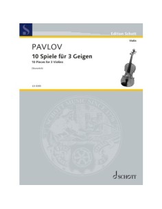 PAVLOV F.-Pezzi (10) per 3 Violini