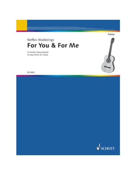 MOLDERINGS S.-Per te e per me (12 pezzi facili) per chitarra
