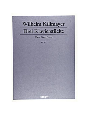 KILLMAYER W.-Pieces (1982) pour piano