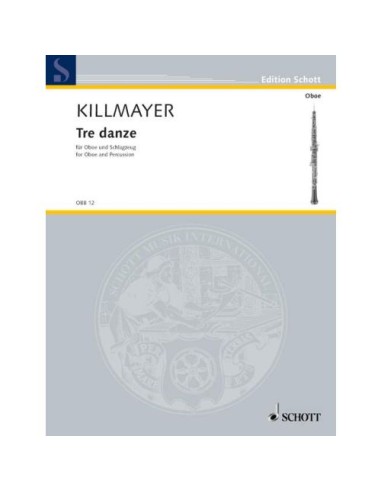 KILLMAYER W.-Tre Danze (1959) per oboe e percussioni