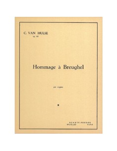 HULSE C.-Hommage a Breughel for Organ