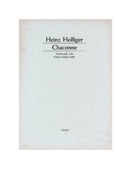 HOLLIGER H.-Chaconne für Violoncello