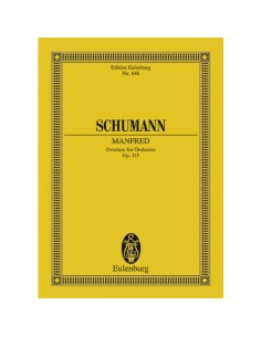 SCHUMANN R.-Manfred Op.115 (Obertura) para Orquesta (PB)