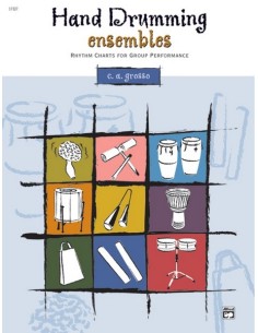 GROSSO C.A.-Hand Drumming Ensembles para Percusion