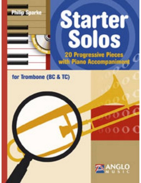 SPARKE P.-Starter Solos (20 pezzi progressivi) per trombone e pianoforte (Inc.CD)