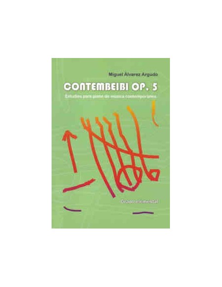 ALVAREZ ARGUDO M.-Contembeibi Op.5 (Elementary) per Pianoforte