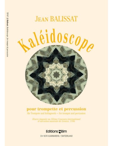 BALISSAT J.-Caleidoscopio per Tromba e Percussioni