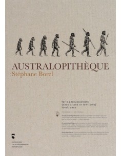 BOREL S.-Australopitheque for 3 Percussionists