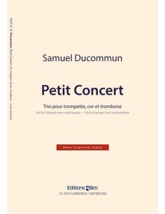 DUCOMMUN S.-Petit Concerto per Tromba, Corno e Trombone