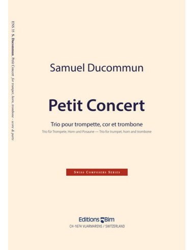 DUCOMMUN S.-Petit Concerto per Tromba, Corno e Trombone