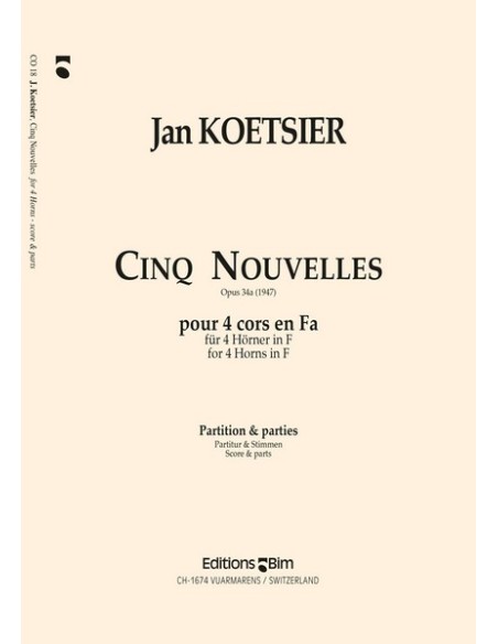 KOETSIER J.-Nouvelles (5) Op.34a per 4 corni