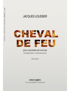 LOUSSIER J.-Cheval du Feu para Quinteto de Viento Metal