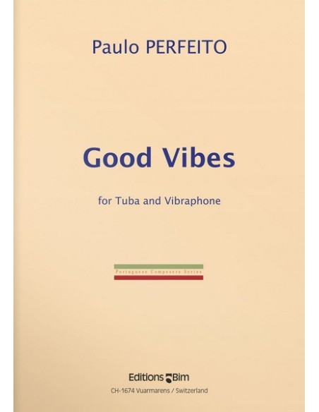 PERFETO P.-Good Vibes per Tuba e Vibrafono