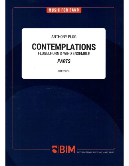 PLOG A.-Contemplations pour bugle et bois (parties)