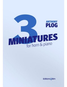 PLOG A.-Miniature (3) per corno e pianoforte