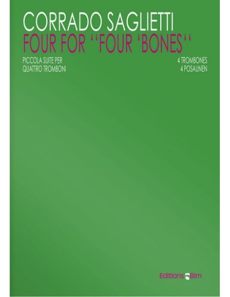 SAGLIETTI C.M.-4 for "4 Bones" para 4 Trombones