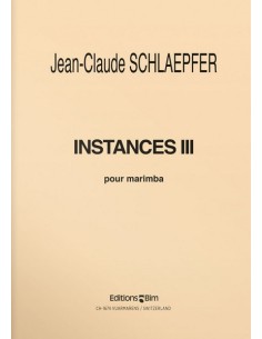 SCHAEPFER J.-Instances III (7 pezzi) per marimba