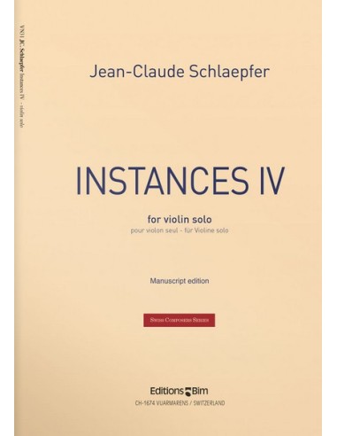 SCHLAEPFER J.C.-Instances IV pour violon