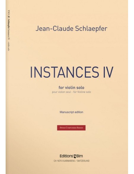SCHLAEPFER J.C.-Instances IV pour violon