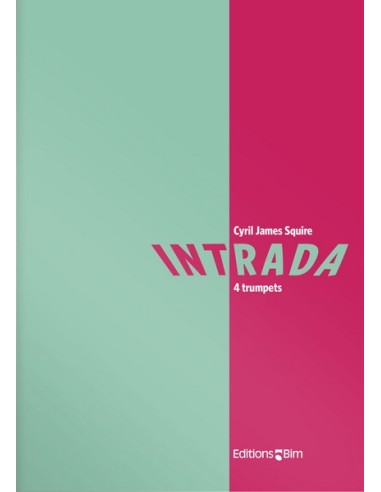 SQUIRE C.J.-Intrada per 4 Trombe