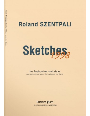 SZENTPALI R.-Sketches (1998) per eufonio e pianoforte