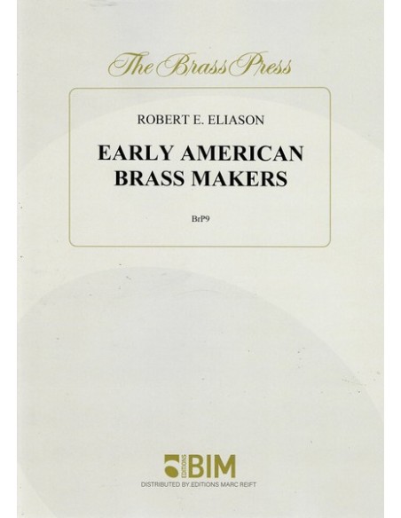 ELIASON R.E.-Early American Brass Makers