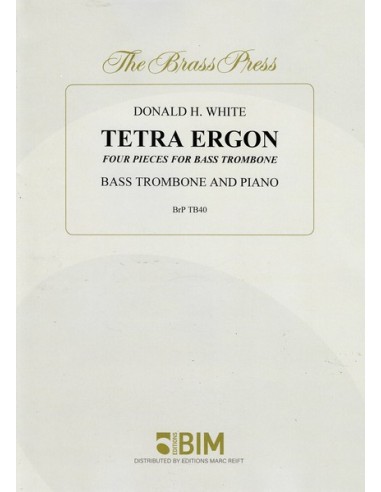 WHITE D.H.-Tetra Ergon per Trombone Basso e Pianoforte