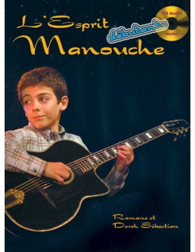 ROMANE S.-LEsprit Manouche Debutant (Méthode)