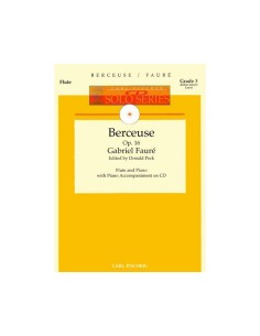 FAURE G.-Berceuse Op.16 for Flute and Piano (Inc.CD)