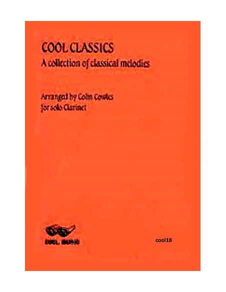 COWLES C.-Cool Classics pour clarinette