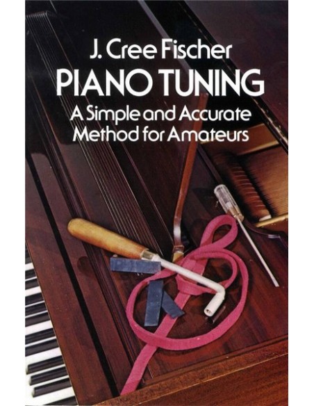 CREE FISCHER J.-Piano Tuning