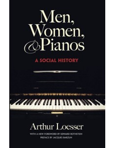 LOESSER A.-Hommes, femmes et pianos