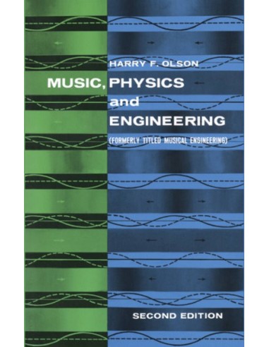 OLSON H.F.-Music, Physics and Engineering