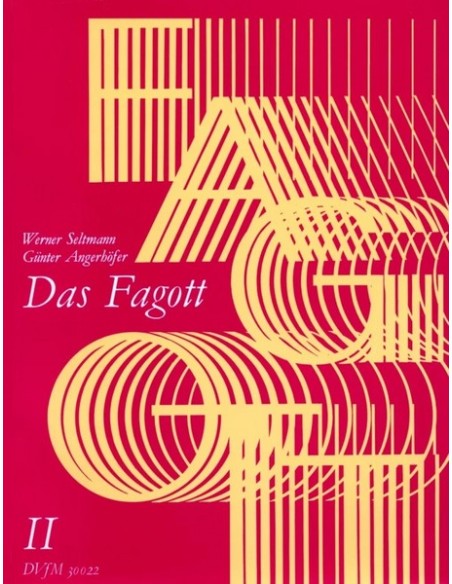 SELTMANN & ANGERHOFER-Das Basgott 2nd (Method) for Bassoon