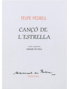 PEDRELL & FALLA-Canco de L'estrella für Orchester (Falla/Nommick)