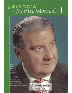MONREAL Genaro-Grandes Exitos Vol.1 per voce e pianoforte