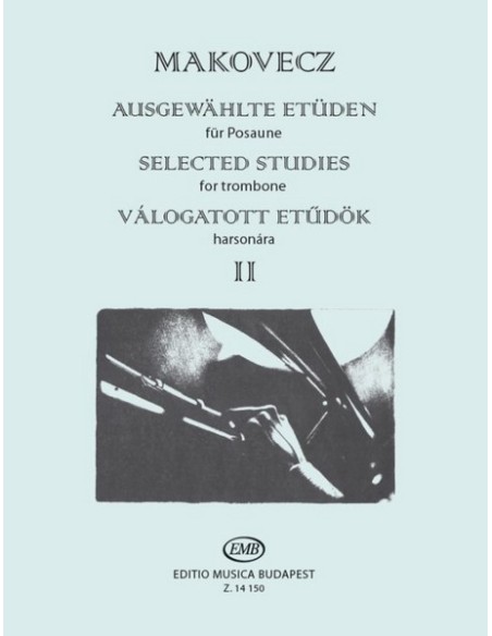 MAKOVECZ P.-Selected Studies 2nd for Trombone