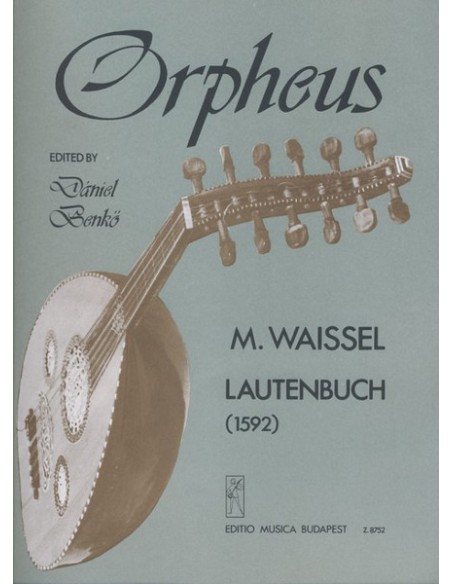 WAISSEL M.-Lute Book per chitarra (Benko)