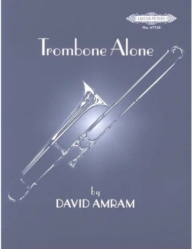 AMRAM D.-Trombone Alone pour trombone