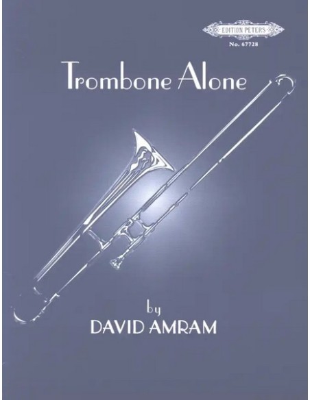 AMRAM D.-Trombone Alone pour trombone
