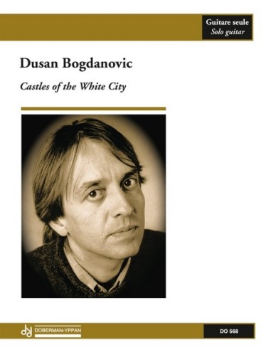 BOGDANOVIC D.-Castelli della Città Bianca per chitarra