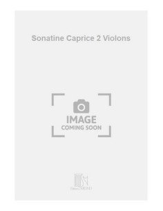 HUBEAU J.-Sonatine Capricho pour 2 violons